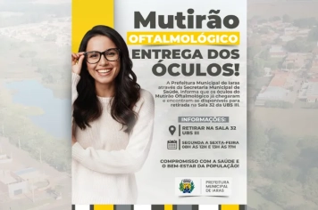 MUTIRÃO OFTALMOLÓGICO - ENTREGA DOS ÓCULOS